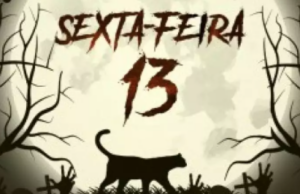 Sexta-feira 13 é mesmo mais ‘azarada’? O que a ciência diz sobre a data